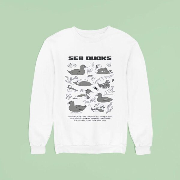 Sea Ducks Surf Scoter King Eider Common Eider Harlequin Duck Sweatshirt