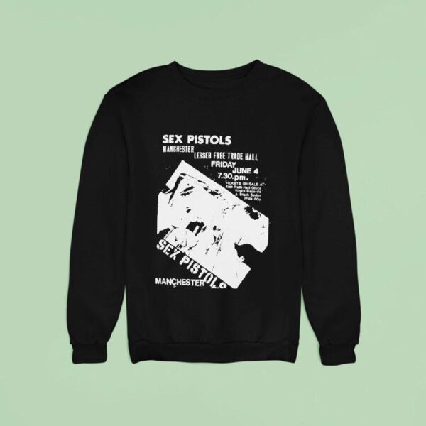 Sex Pistols Manchester Lesser Free Trade Hall Sweatshirt