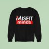 Shaggers Misfit Minds Logo Sweatshirt