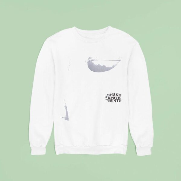 Shane Smith You Ain T No Saint Vintage Sweatshirt