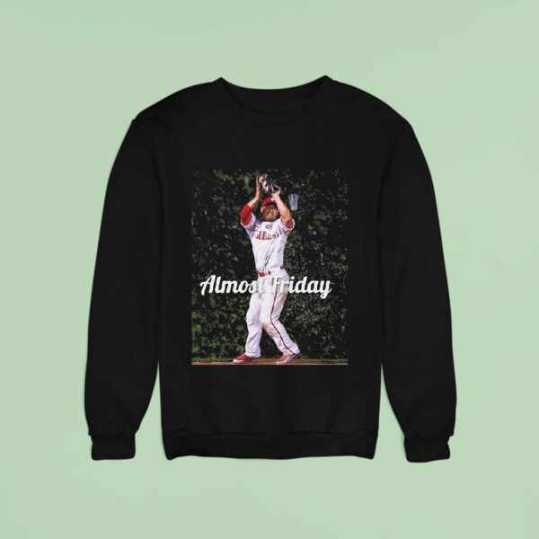 Shane Victorino Philadelphia Phillies Beer Almost Friday Sweatshirt