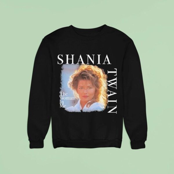 Shania Twain The Woman In Me Celebration Sweatshirt