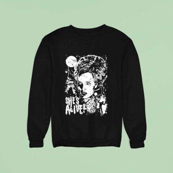 She S Alive A Part Of The Arinesart Monster Collection Collection Sweatshirt