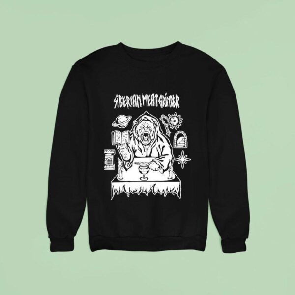 Siberian Meat Grinder Immolate Them All Bear Sweatshirt