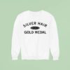 Silver Hair Gold Medal Senior Games Usa Sweatshirt