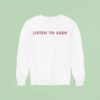 Skate Muzik Listen To Sade Sweatshirt