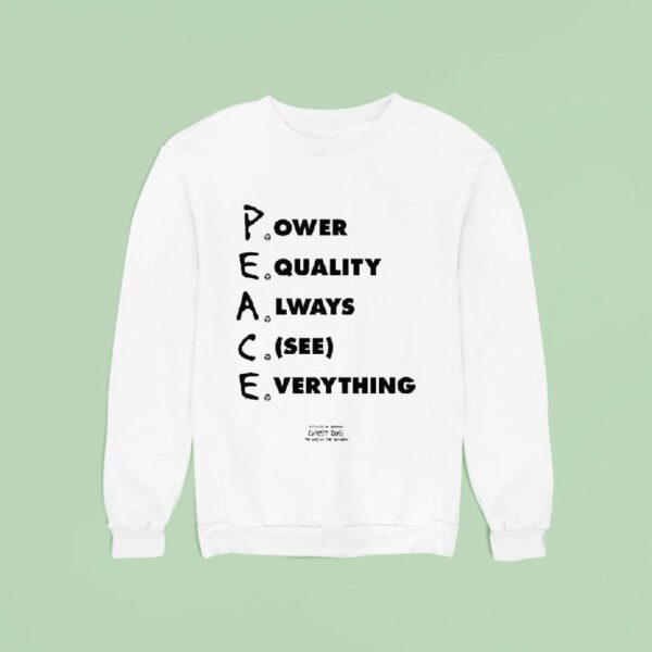 Skate Muzik Power Equality Always See Everything Ghost Dog Sweatshirt