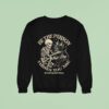 Skeleton Be The Person Your Dog Thinks You Are Sweatshirt