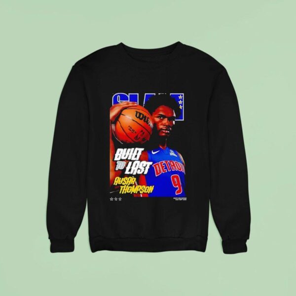 Slam Ausar Thompson Detroit Pistons Built To Las Sweatshirt