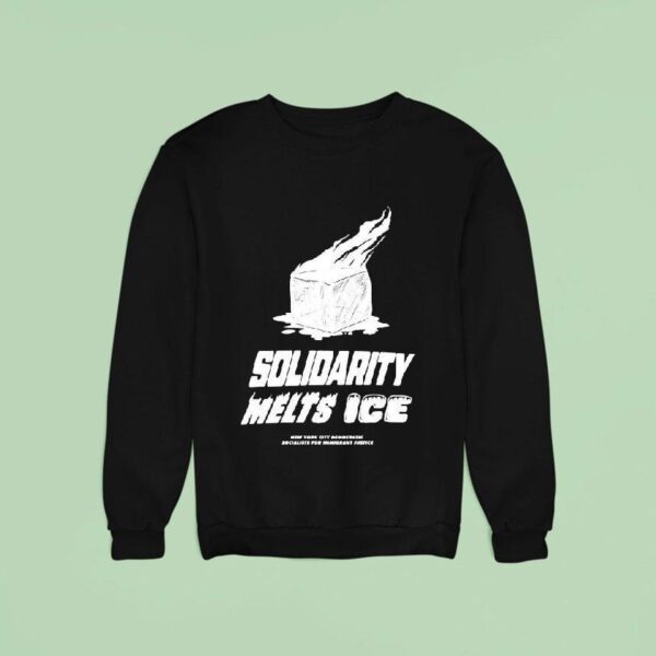 Solidarity Melts Ice New York City Democratic Socialists Of America Sweatshirt