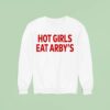 Sophie Cunningham Wearing Hot Girls Eat Arby S Sweatshirt