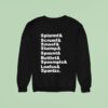 Spiarmf And Scrumf And Smeef And Slurmp And Spuunt And Buttlet And Spoompls Sweatshirt