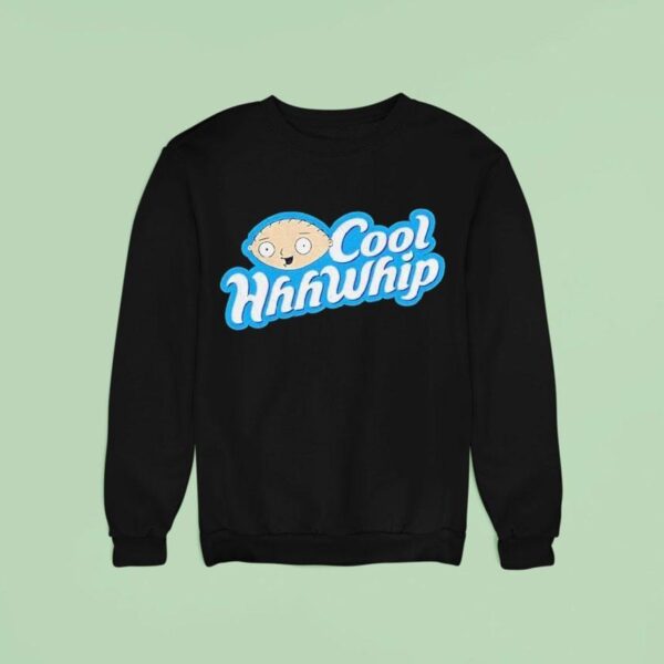 Stewie Griffin Cool Hhhwhip Sweatshirt