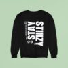 Stiiizy Pursuit Of Excellence Sweatshirt