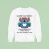 Stitch Give Me The Strength To Walk Away From Stpid People Without Slapping Them Vintage Sweatshirt