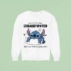 Stitch Word Of The Day Exhaustipated Too Tired To Give A Sh Sweatshirt