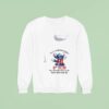 Stitch You Curse Too Much Bitch You Breathe Too Much Shut The Fck Up Sweatshirt