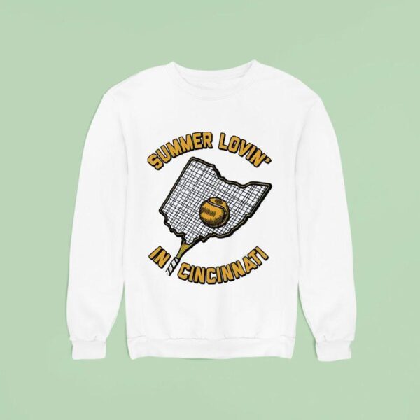 Summer Lovin In Cincinnati Baseball Sweatshirt