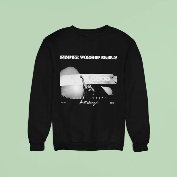 Summer Worship Nights Gallery Pittsburgh Good Is Good Photo Sweatshirt
