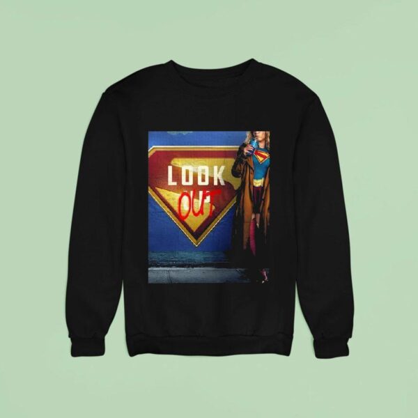 Supergirl Look Out June Movie From James Gunn Sweatshirt