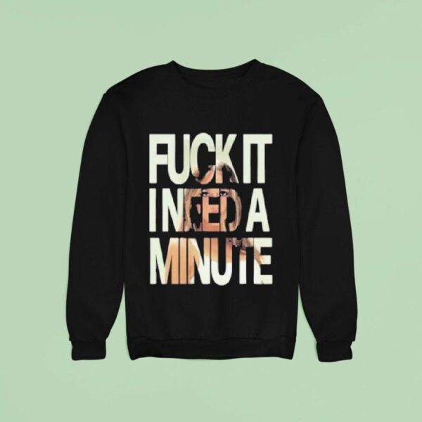 Tate Mcrae Fuck It I Need A Minute Concer Sweatshirt