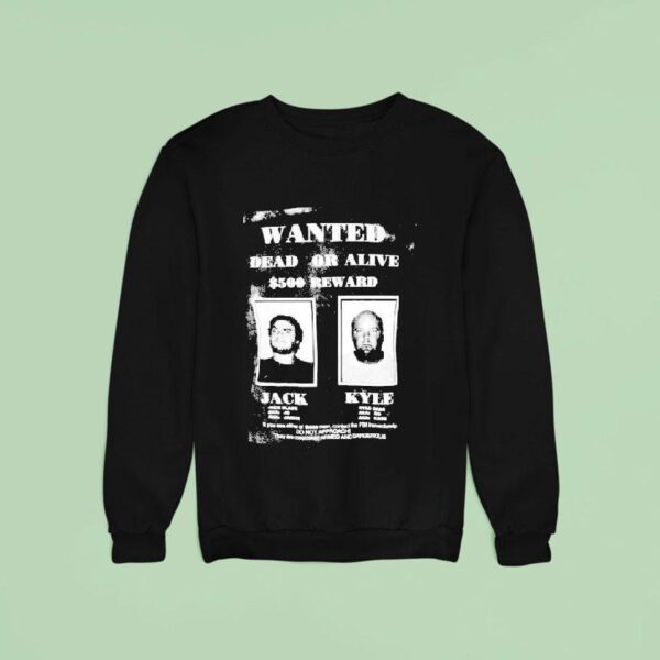 Tenacious D Wanted Dead Or Alive Jack Kyle Sweatshirt