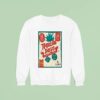 Tequila Days Nea Smyrni July Sweatshirt