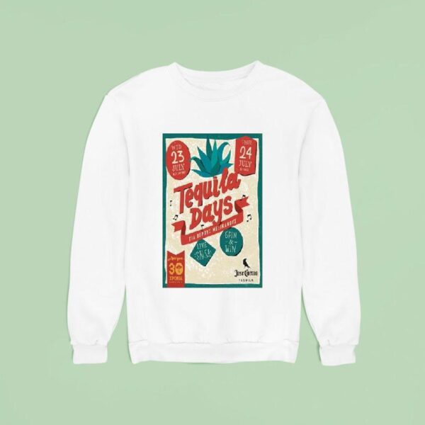 Tequila Days Nea Smyrni July Sweatshirt