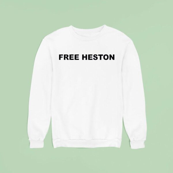 Teraclout Free Heston Sweatshirt