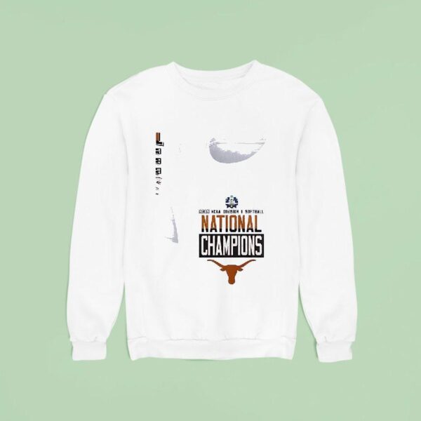 Texas Longhorns Texas Solfball Ncaa Division I National Champs Schedule Sweatshirt