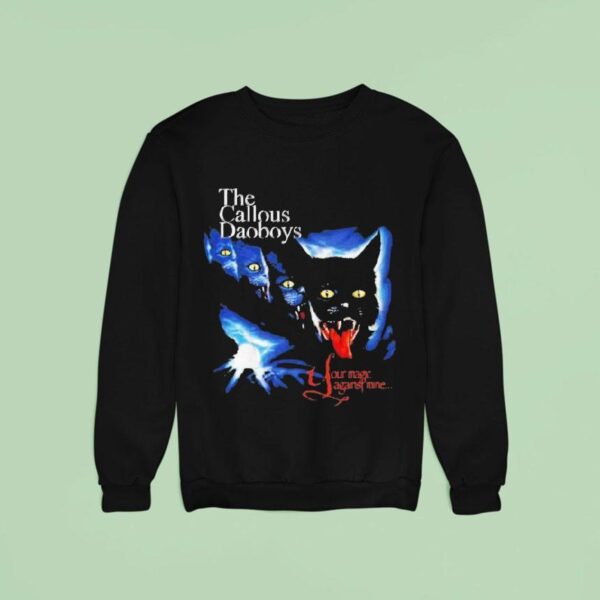 The Callous Daoboys Your Magic Against Mine Sweatshirt