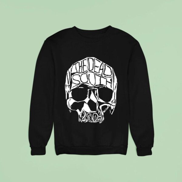 The Dead South Skull Tour Sweatshirt