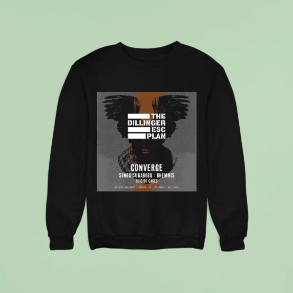 The Dillinger Esc Plan Converge Sanguisugabogg Khemmis Suicide Denver Co July Sweatshirt