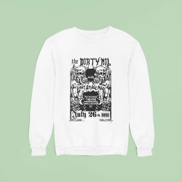 The Dirty Nil July Tour Vancouver Bc Canada Sweatshirt