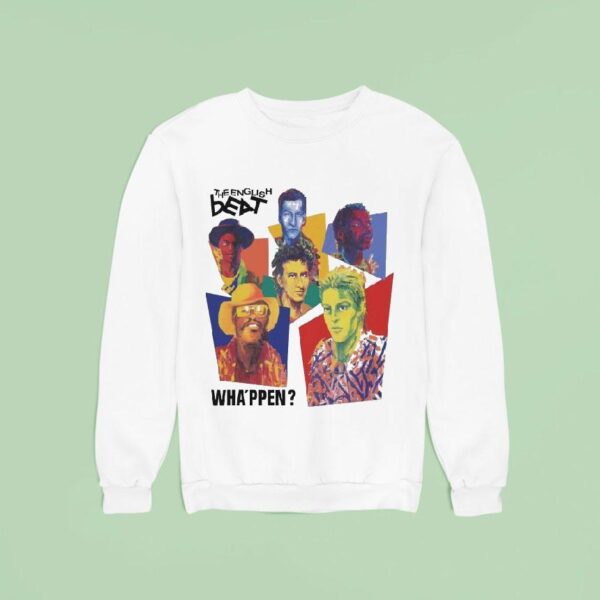 The English Beat Wha Ppen Sweatshirt