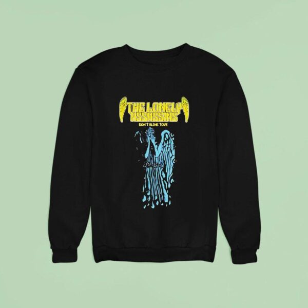 The Lonely Assassins Don T Blink Tour Sweatshirt