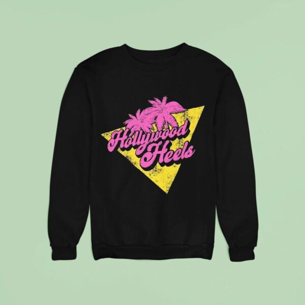 The Nemeths Hollywood Heels Sweatshirt