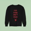 The Paradox Black Pop Punk Isn T Dead Skeleton Hand Sweatshirt