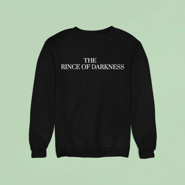 The Prince Of Darkness Sweatshirt