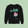 The Right Side Of History Watermelon Sweatshirt