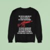 The Second Amendment Does Not Grant Us The Right To Bear Sweatshirt