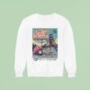 The String Cheese Incident San Francisco California Gig At The Fillmore On October Sweatshirt