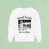 Thee Heart Tones Forever And Ever No Longer Mine Sweatshirt