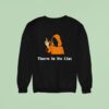 There Is No List Epstein Files Sweatshirt