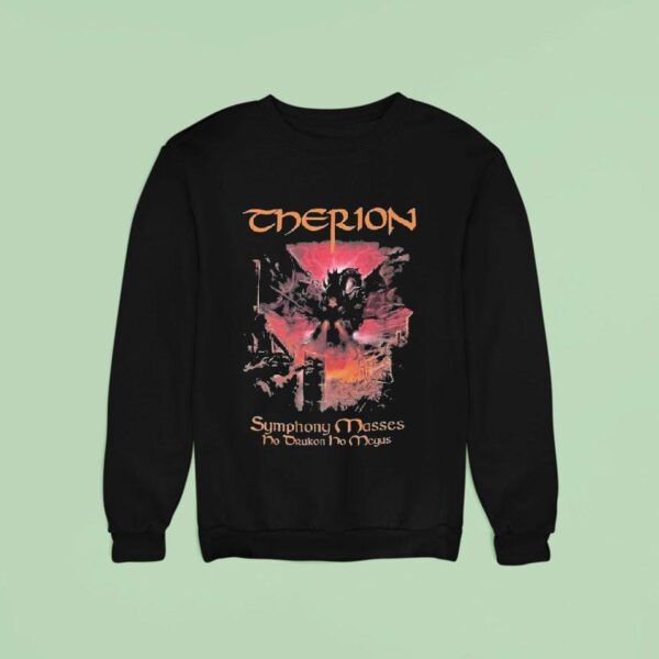 Therion Symphony Masses Ho Drakon Ho Megas Sweatshirt