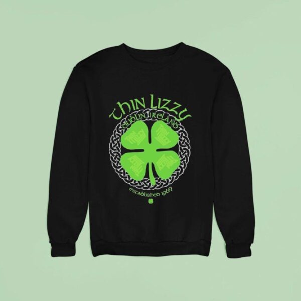 Thin Lizzy Dublin Ireland Celtic Shamrock Sweatshirt