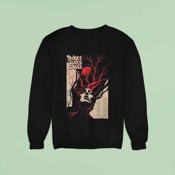 Three Days Grace Alienation Tour Dates Sweatshirt