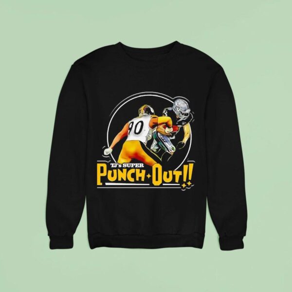 Tj Watt Super Punch Out Pittsburgh Slers Sweatshirt