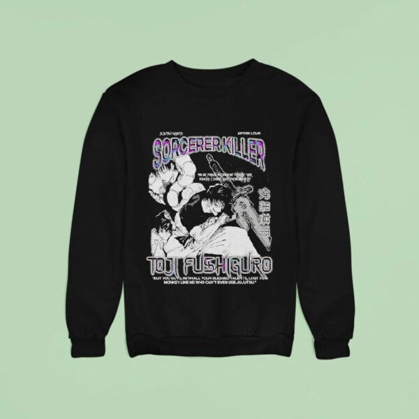 Toji Fushiguro Sorcerer Killer After Love Sweatshirt