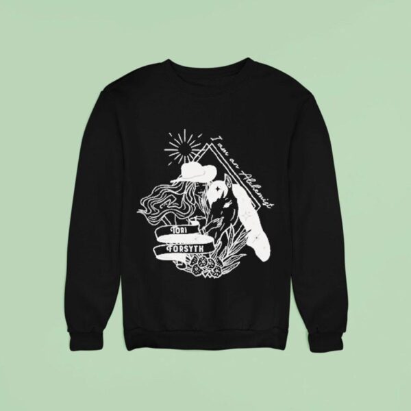 Tori Forsyth I Am An Allthenight All We Have Is Who We Are Sweatshirt